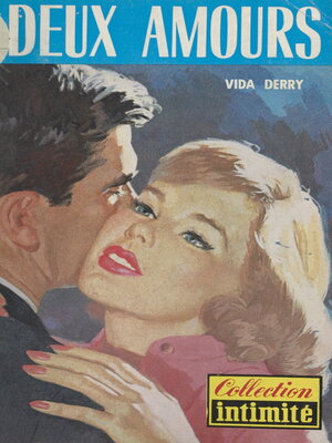 cover image of Deux amours (Two Loves Have I)